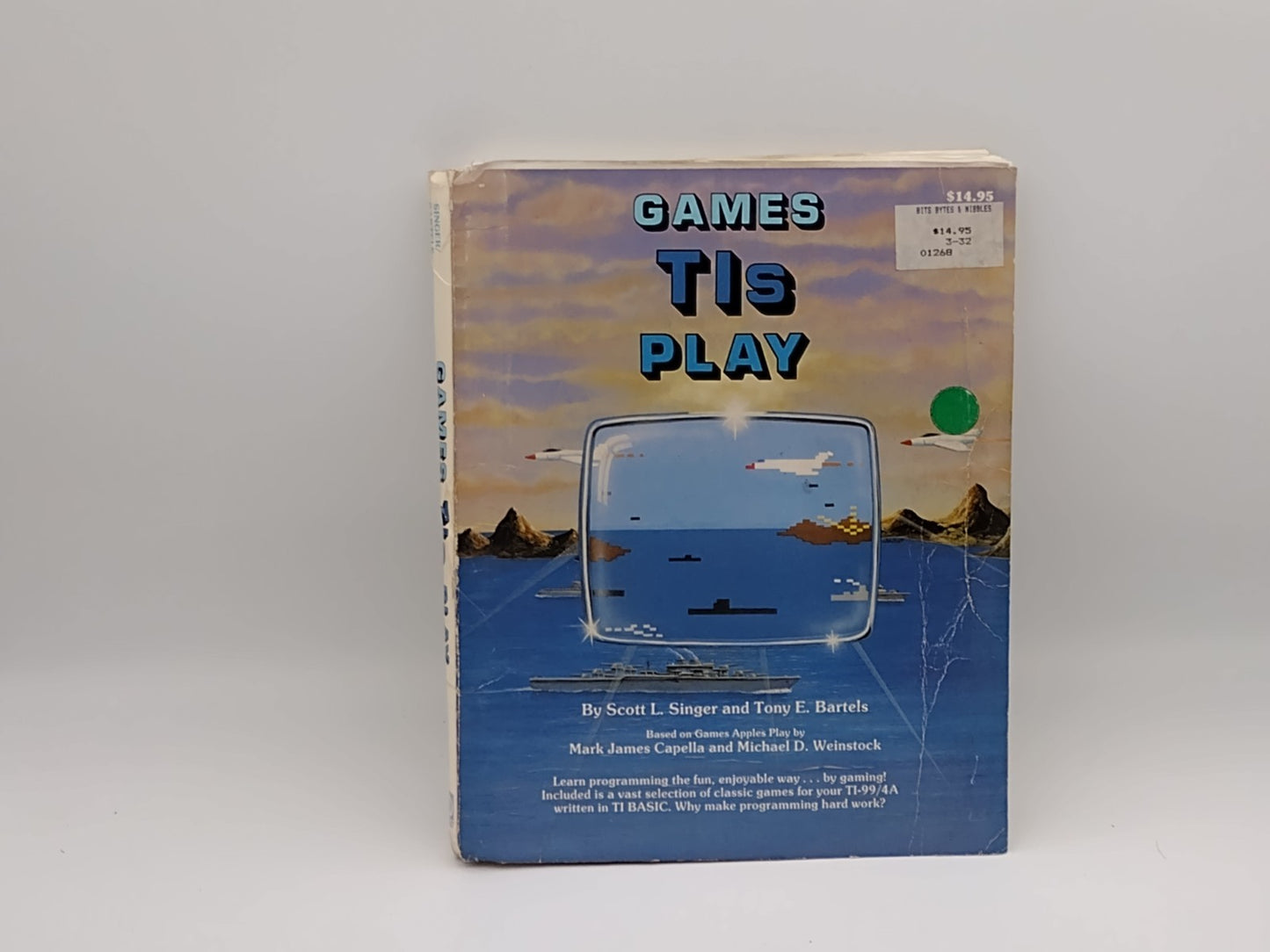 Games TIs Play 1983 By Scott L. Singer and Tony E. Bartels