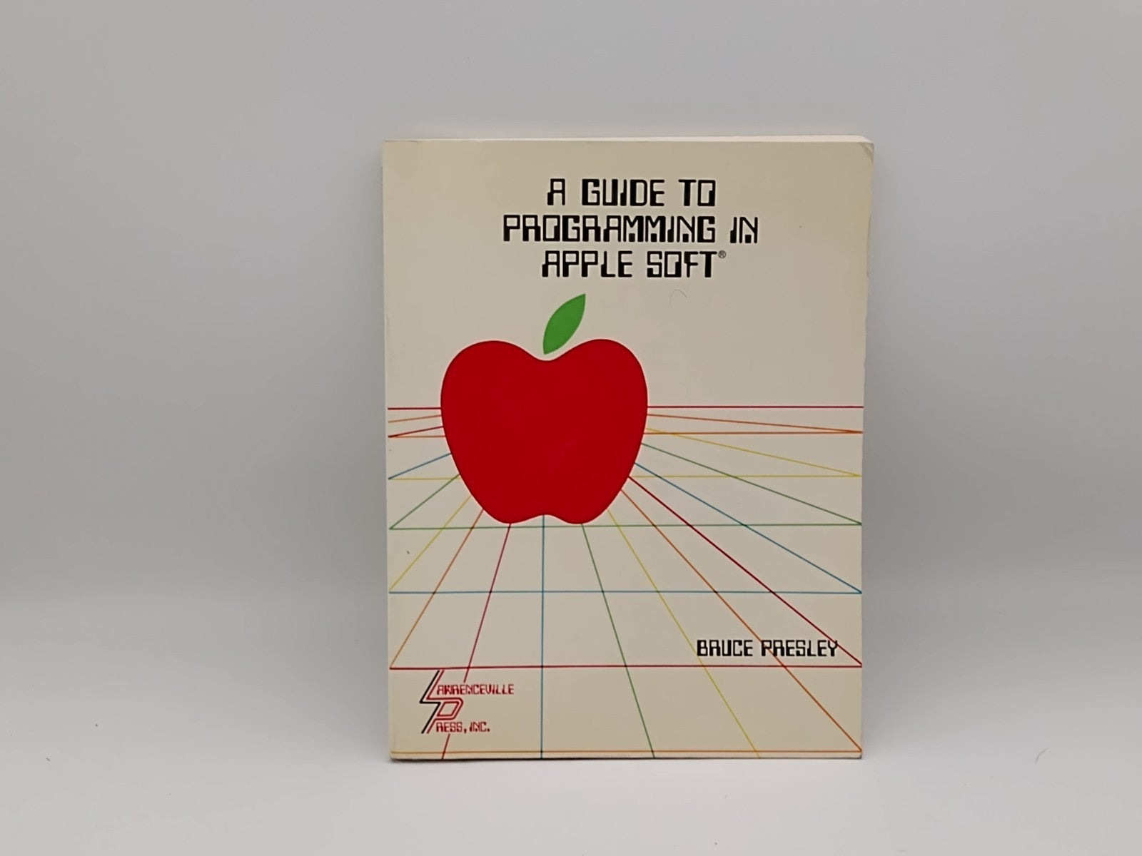 A Guide to Programming in Apple soft Manual Computer Bruce Presley 1982